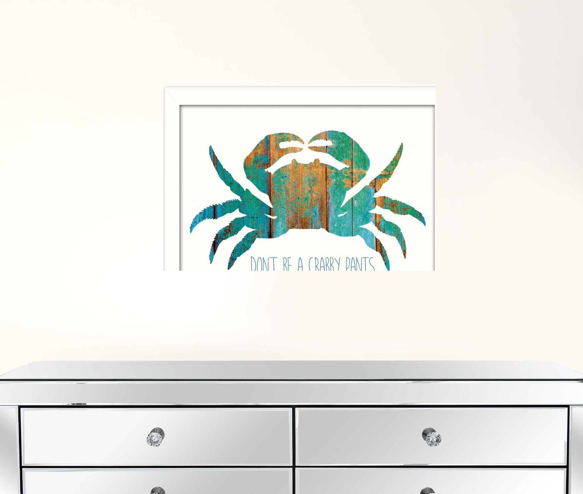Dont Be A Crabby Pants White Framed Print Wall Art