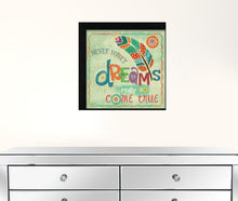 Dreams Come True Black Framed Print Wall Art