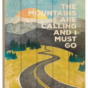 The Mountains Are Calling Unframed Picket Fence Wall Art
