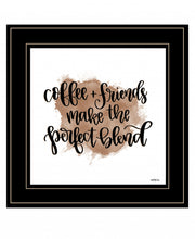 Coffee and Friends Blend Black Framed Print Wall Art