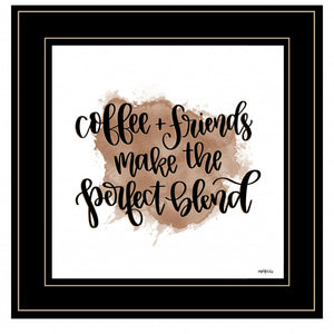 Coffee and Friends Blend Black Framed Print Wall Art
