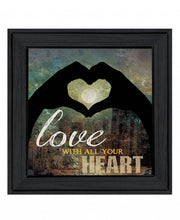 Love With All Your Heart 4 Black Framed Print Wall Art