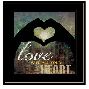 Love With All Your Heart 5 Black Framed Print Wall Art