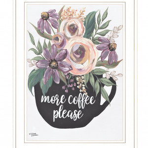 More Coffee Please 1 White Framed Print Wall Art