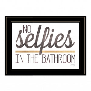 No Selfies In The Bathroom 6 Black Framed Print Wall Art