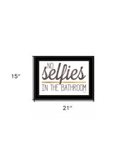 No Selfies In The Bathroom 6 Black Framed Print Wall Art