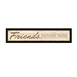 Friend A Gather Here 1 Black Framed Print Wall Art