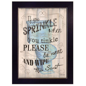If You Sprinkle When You Tinkle Black Framed Print Wall Art