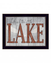 Life Is Better At The Lake 3 Black Framed Print Wall Art