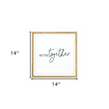 Brown And White Manufactured Wood Better Together Wall Decor