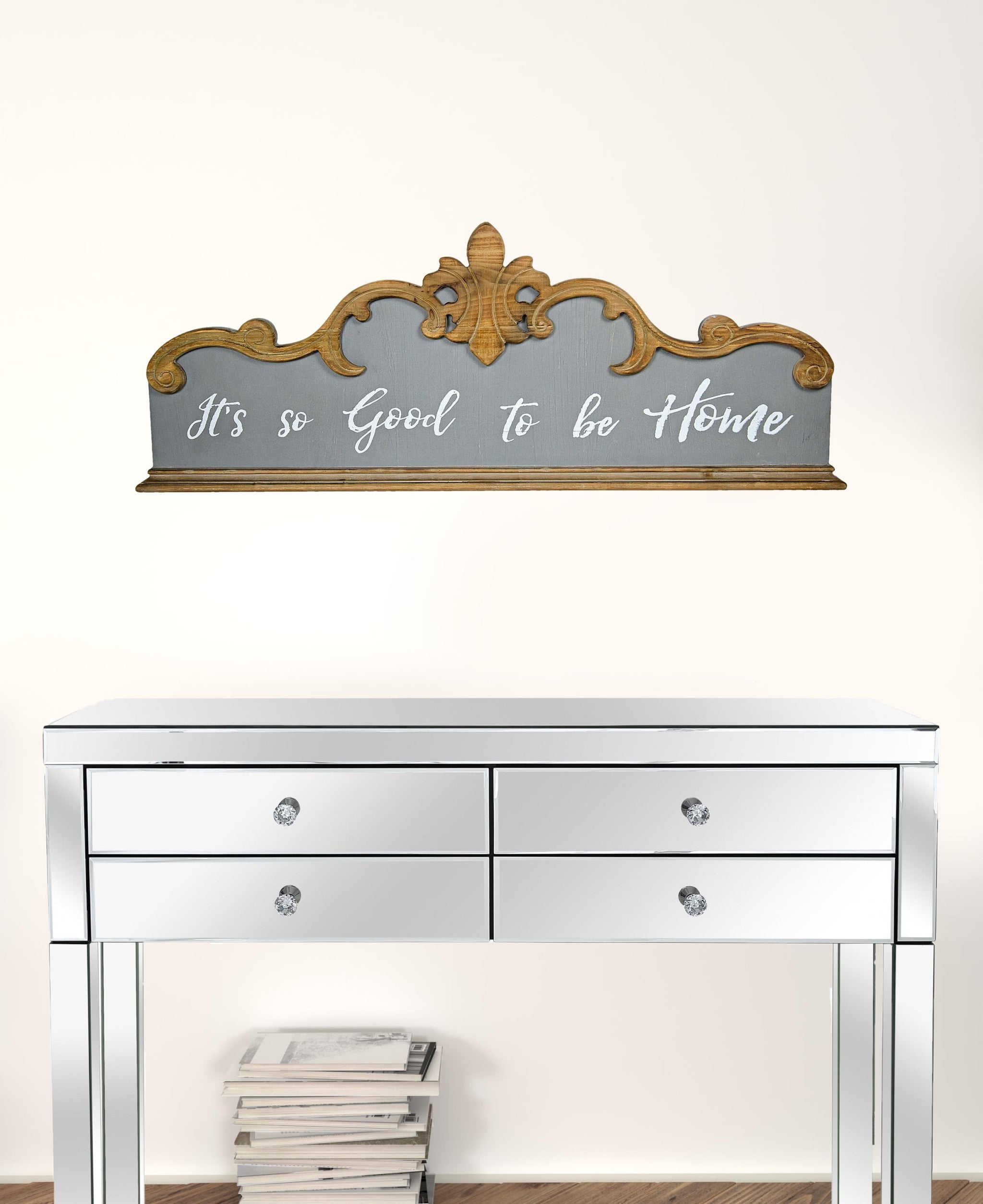 35" Gray White and Brown Its So Good To Be Home Wall Decor