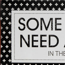 Black And White Metal Some People Just Need A High Five Wall Decor