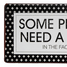 Black And White Metal Some People Just Need A High Five Wall Decor