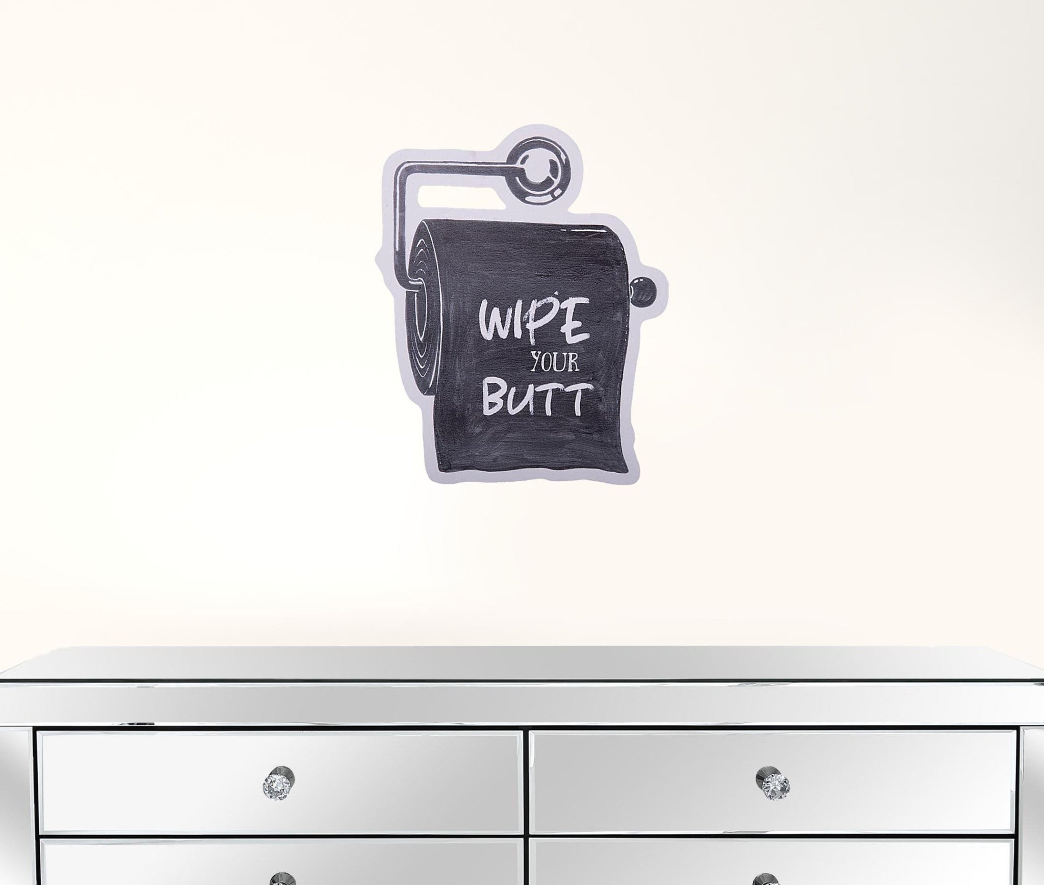 Black and White Metal Wipe Your Butt Bathroom Wall Decor